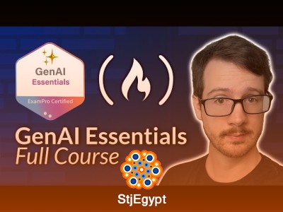 GenAI Essentials – Full Course for Beginners