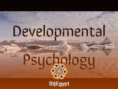 Developmental Psychology – Human Development